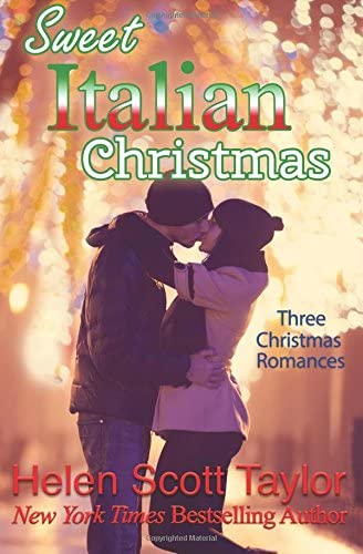 Sweet Italian Christmas: Three Christmas Romances