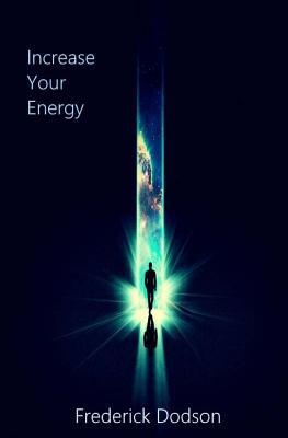 Increase Your Energy