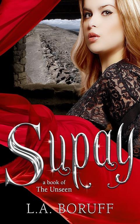 Supay (The Unseen) (Volume 1)