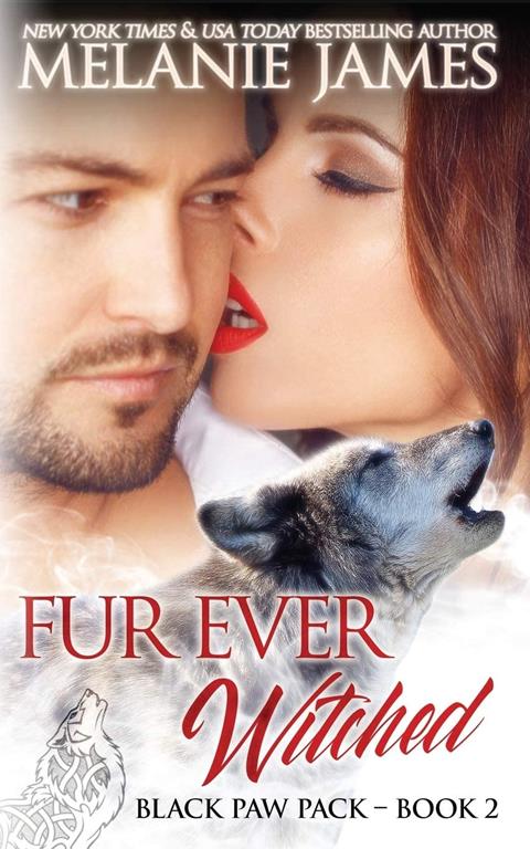 Fur Ever Witched (Black Paw Pack) (Volume 2)