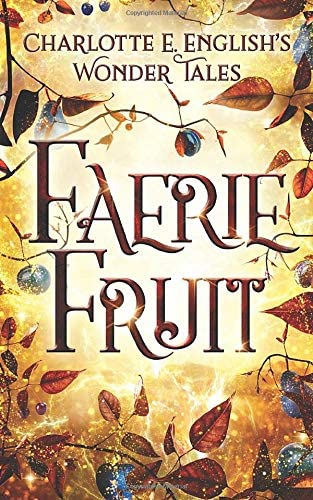 Faerie Fruit