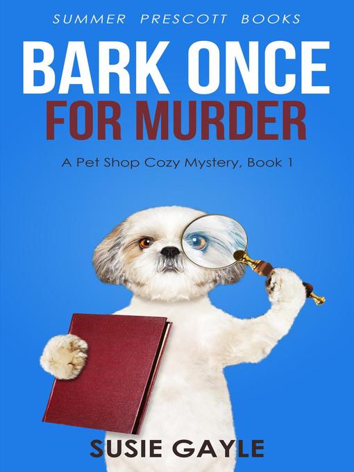 Bark Once for Murder