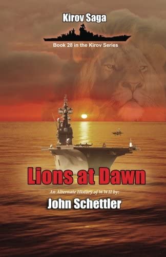 Lions at Dawn (Kirov Series) (Volume 28)