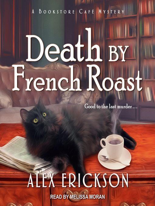 Death by French Roast