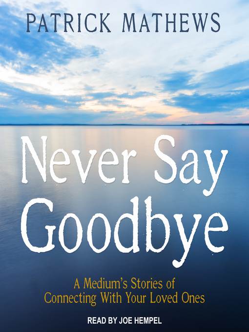 Never Say Goodbye