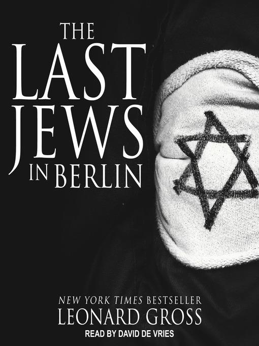 The Last Jews in Berlin