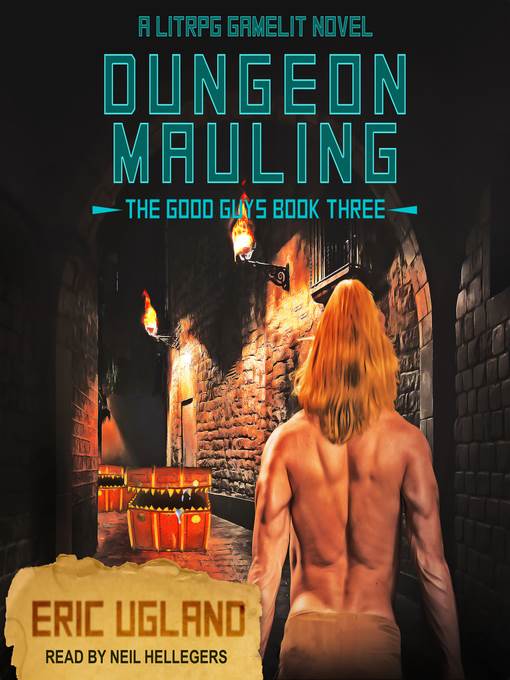 Dungeon Mauling--A LitRPG/GameLit Novel