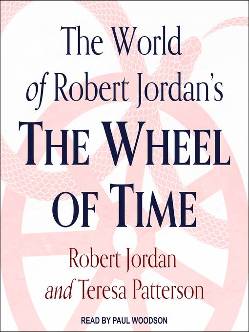 The World of Robert Jordan's the Wheel of Time