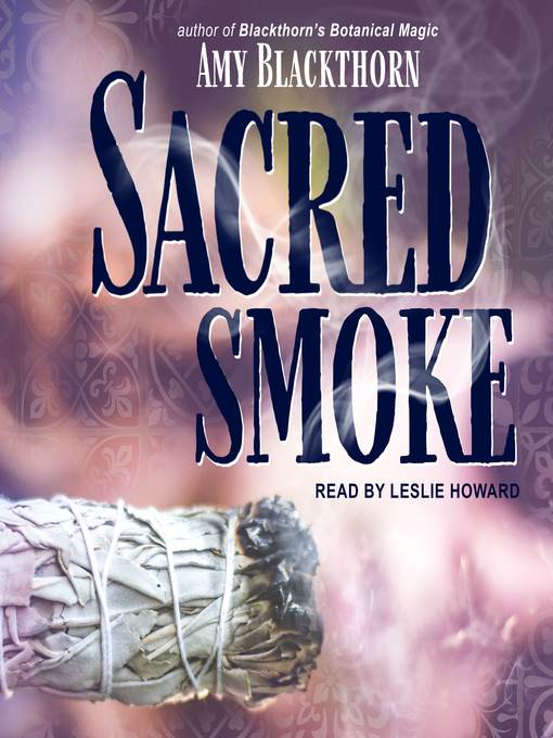 Sacred Smoke