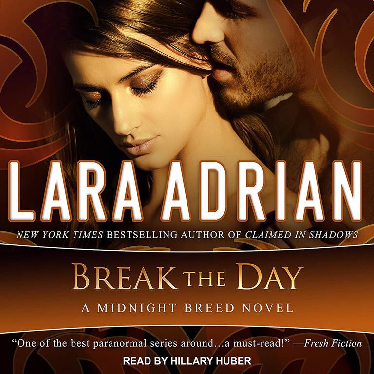 Break the Day (Midnight Breed, 16)