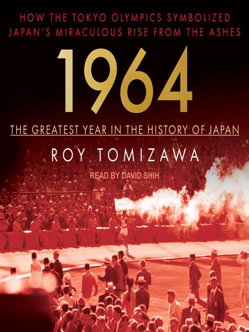 1964: The Greatest Year in the History of Japan