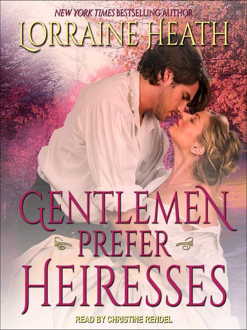 Gentlemen Prefer Heiresses