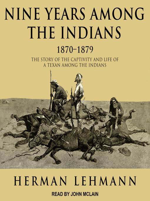 Nine Years Among the Indians, 1870-1879