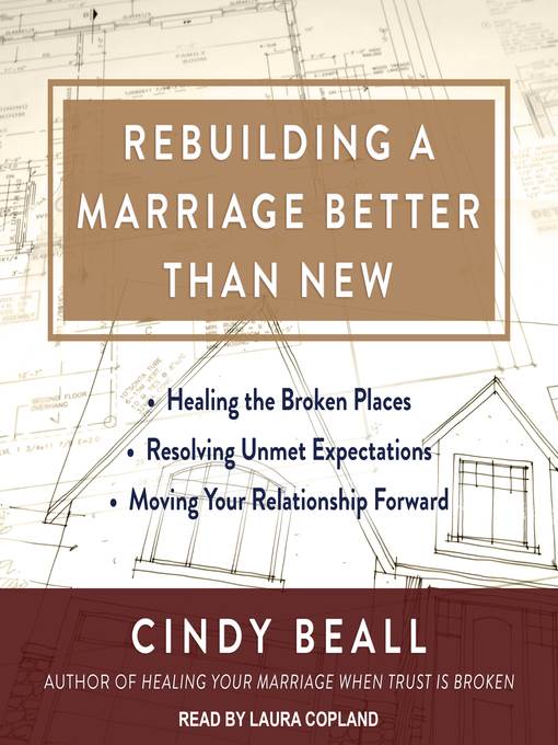 Rebuilding a Marriage Better Than New