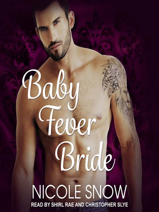 Baby Fever Bride--A Billionaire Romance