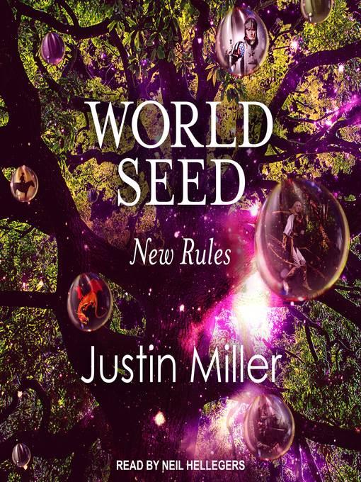 World Seed--New Rules