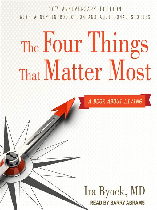 The Four Things That Matter Most 10th Anniversary Edition