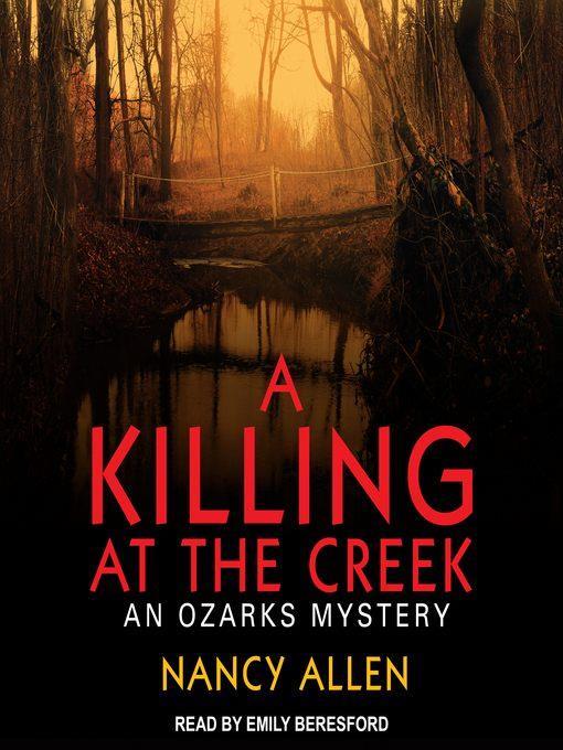 A Killing at the Creek--An Ozarks Mystery