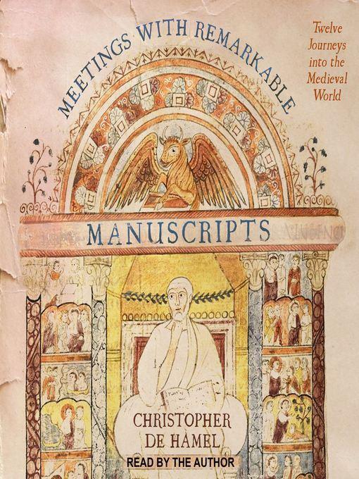 Meetings with Remarkable Manuscripts