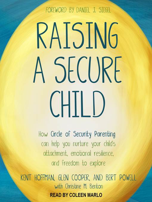 Raising a Secure Child