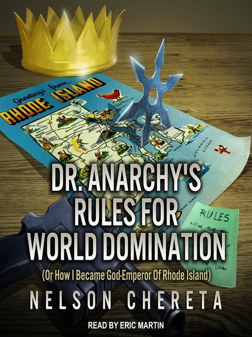 Dr. Anarchy's Rules For World Domination