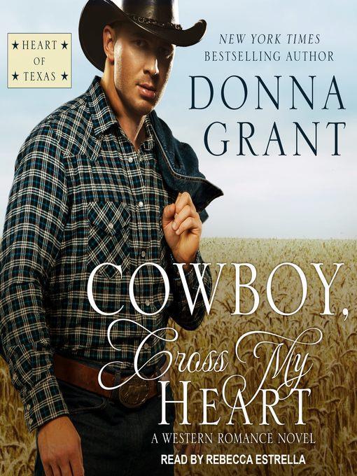 Cowboy, Cross My Heart--A Western Romance Novel