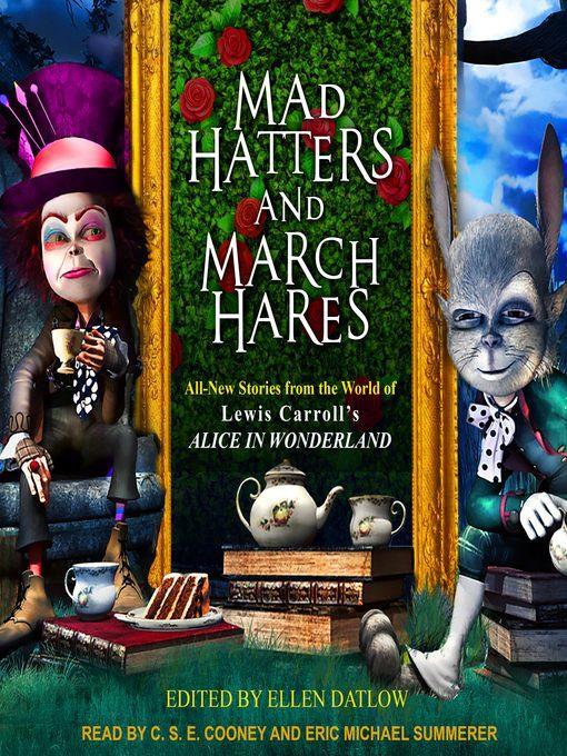 Mad Hatters and March Hares