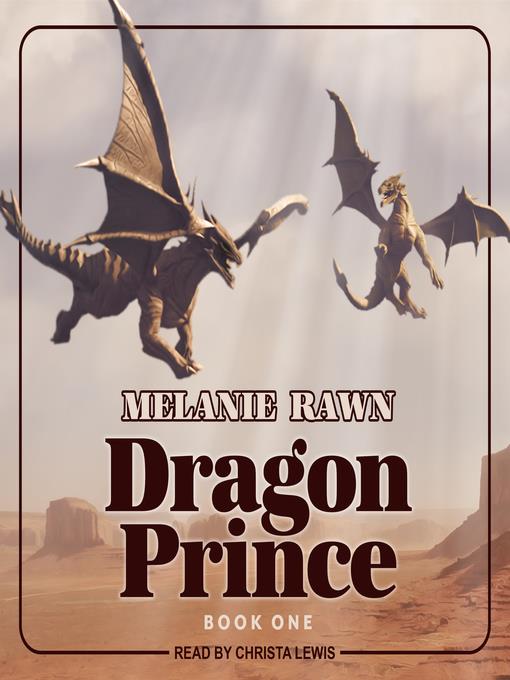 Dragon Prince Series, Book 1