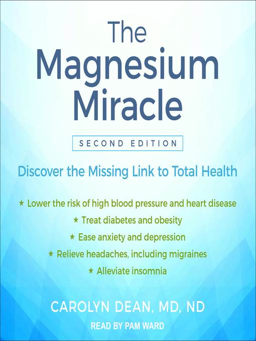 The Magnesium Miracle ()