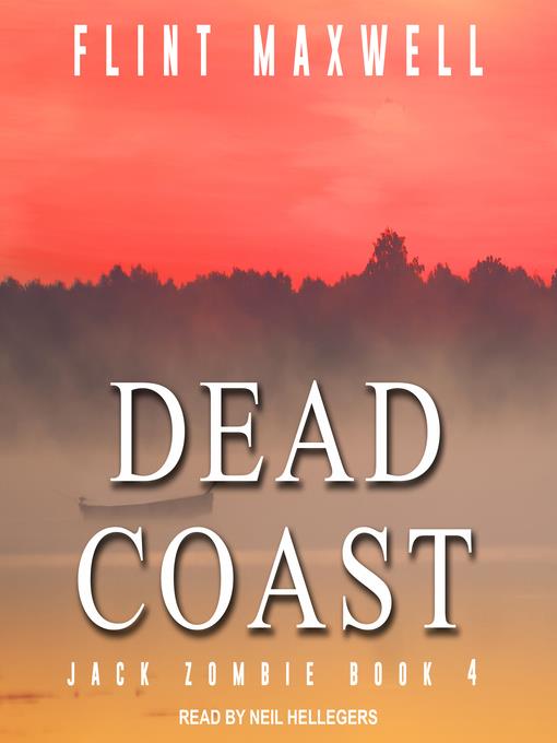 Dead Coast--A Zombie Novel