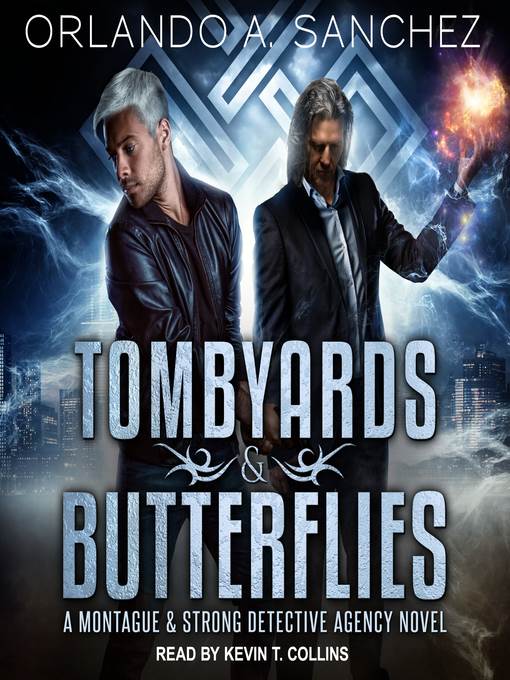 Tombyards & Butterflies--A Montague and Strong Detective Agency Novel