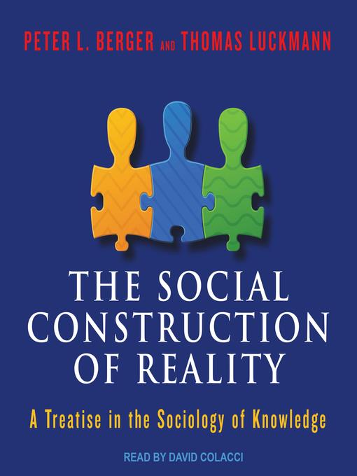 The Social Construction of Reality