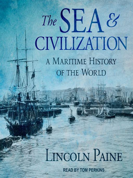 The Sea and Civilization