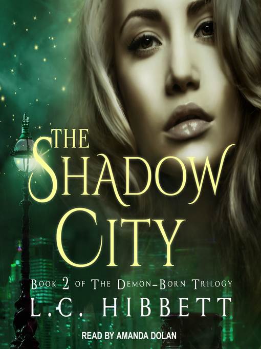 The Shadow City--A Dark Paranormal Fantasy