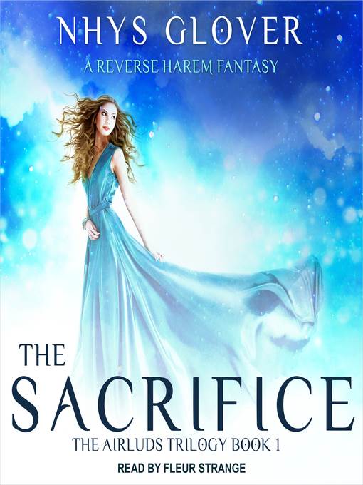 The Sacrifice--A Reverse Harem Fantasy