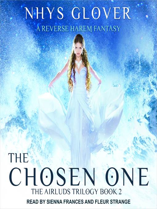 The Chosen One--A Reverse Harem Fantasy