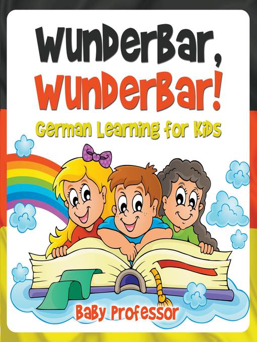 Wunderbar, Wunderbar!--German Learning for Kids