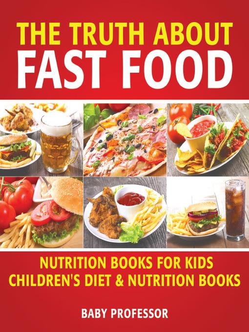 The Truth About Fast Food