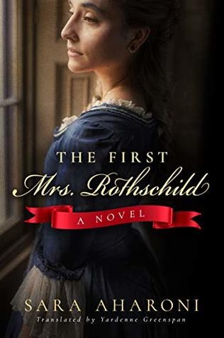 The First Mrs. Rothschild