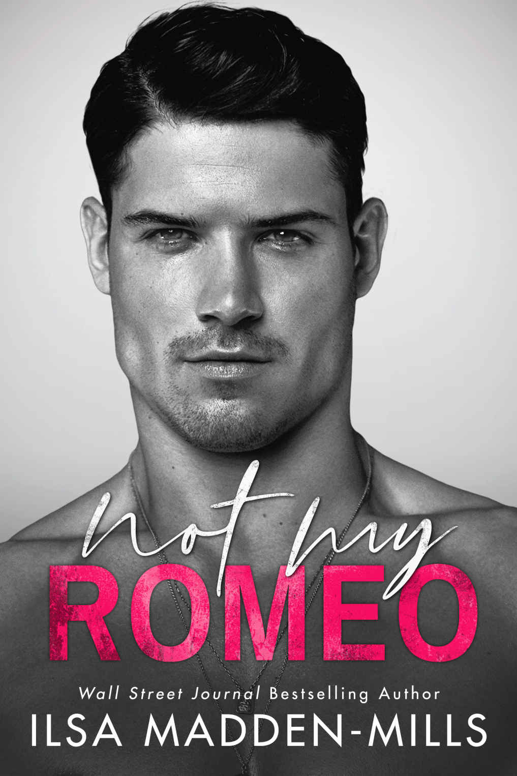 Not My Romeo (The Game Changers, 1)