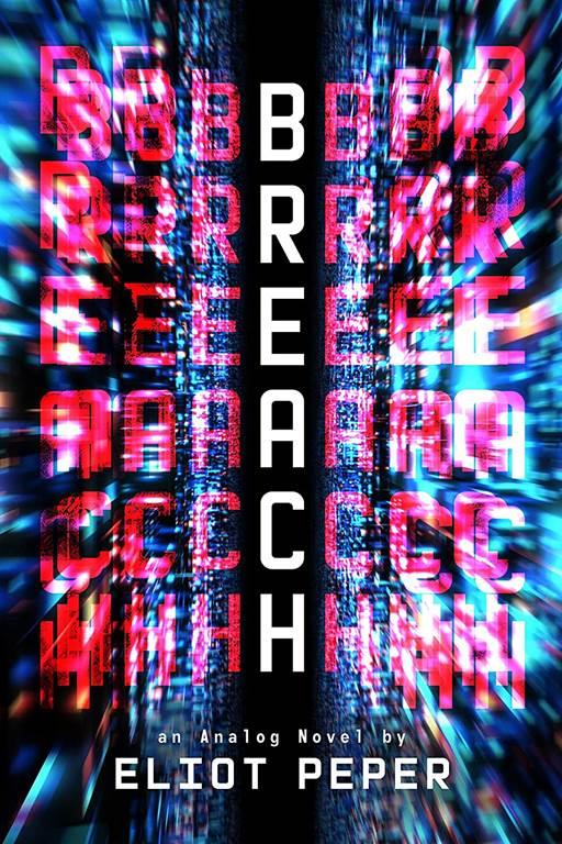 Breach (An Analog Novel, 3)