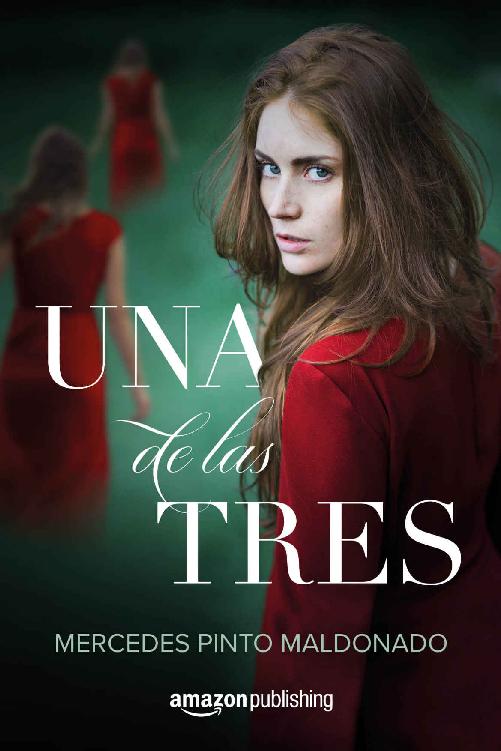 Una de las tres (Spanish Edition)