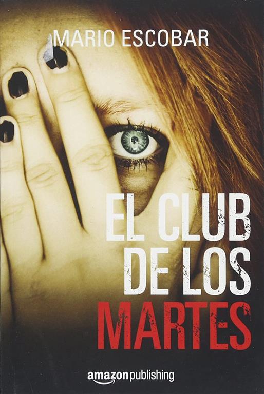 El club de los martes (Spanish Edition)