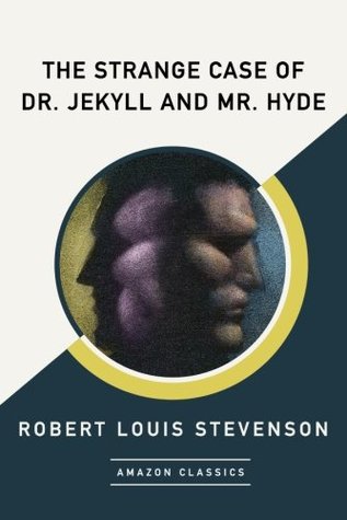 The Strange Case of Dr. Jekyll and Mr. Hyde