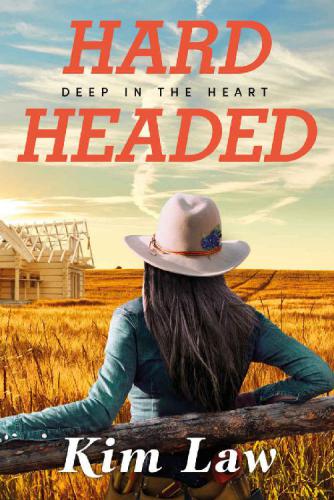 Hardheaded (Deep in the Heart, 1)