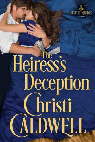 The Heiress's Deception (Sinful Brides, 4)
