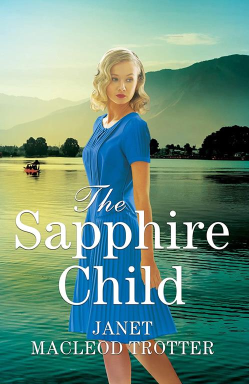 The Sapphire Child (The Raj Hotel, 2)