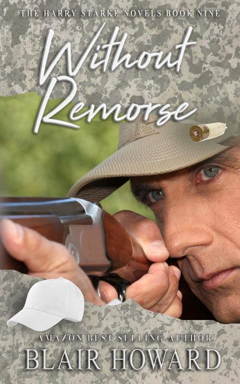 Without Remorse (The Harry Starke Novels) (Volume 9)