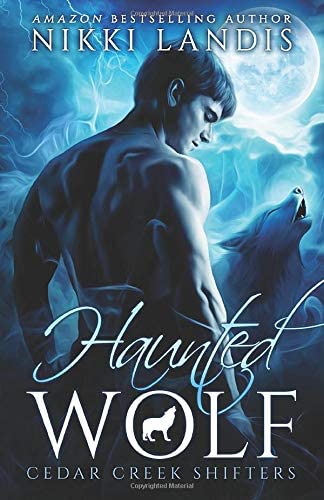 Haunted Wolf (Cedar Creek Shifters)