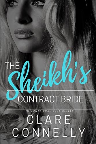 The Sheikh's Contract Bride (The Sheikhs' Brides) (Volume 1)